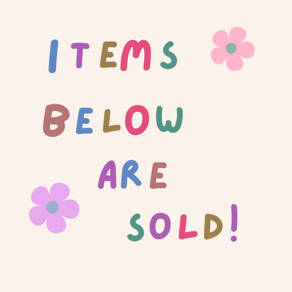 Sold Items Below